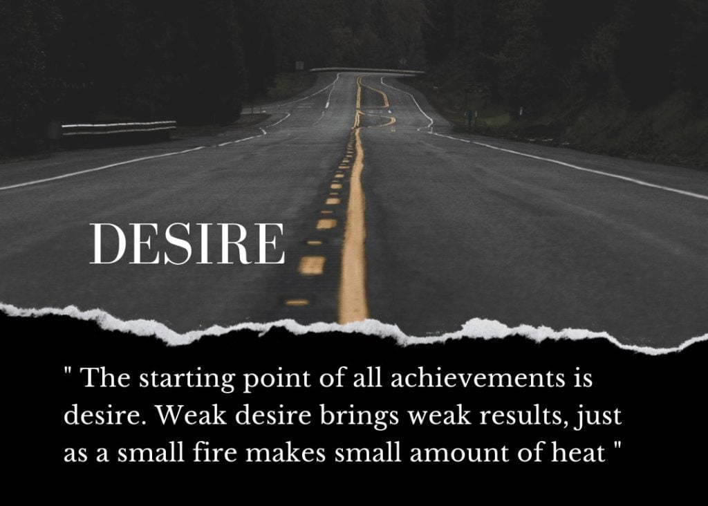 Desire is the starting point